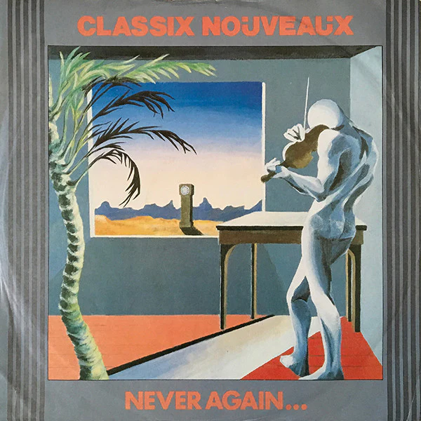 Classix Nouveaux – Never Again... (VG+/VG) – 12", UK 1981