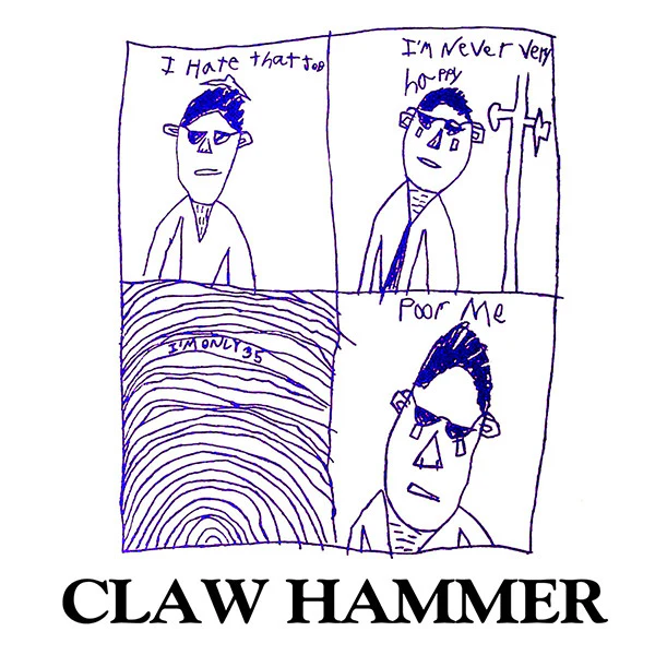 Claw Hammer – Poor Robert (NM/E) – 7", AU 1989