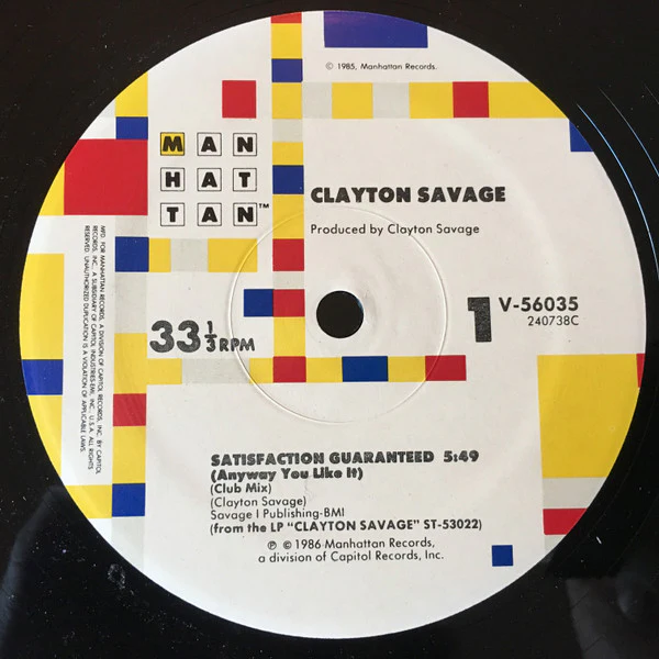 Clayton Savage – Satisfaction Guaranteed (E/Generic) – 12", US 1986