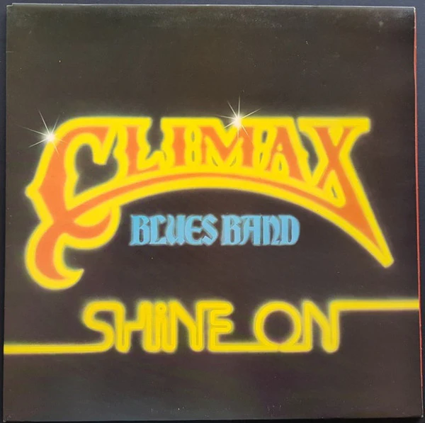 Climax Blues Band – Shine On (VG+/VG) – LP, AU 1978
