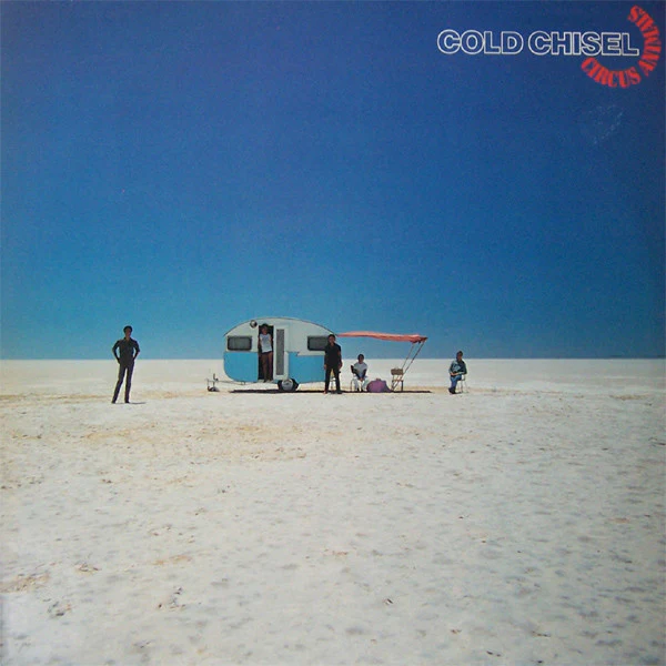 Cold Chisel – Circus Animals (VG/VG+) – LP, AU 1982