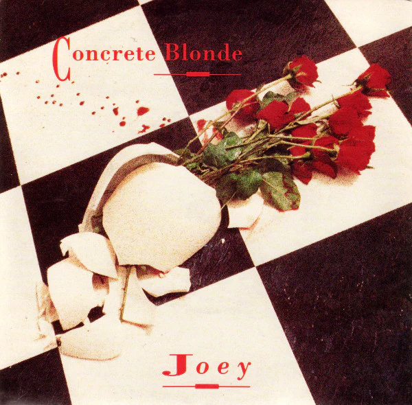 Concrete Blonde – Joey (VG+/VG+) – 7", AU 1990