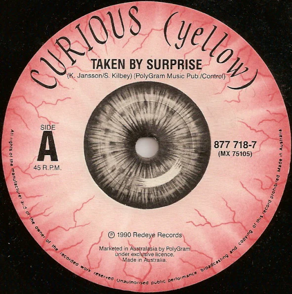 Curious (Yellow) – Taken By Surprise (VG+/Generic) – 7", Australasia 1990 - Image 3