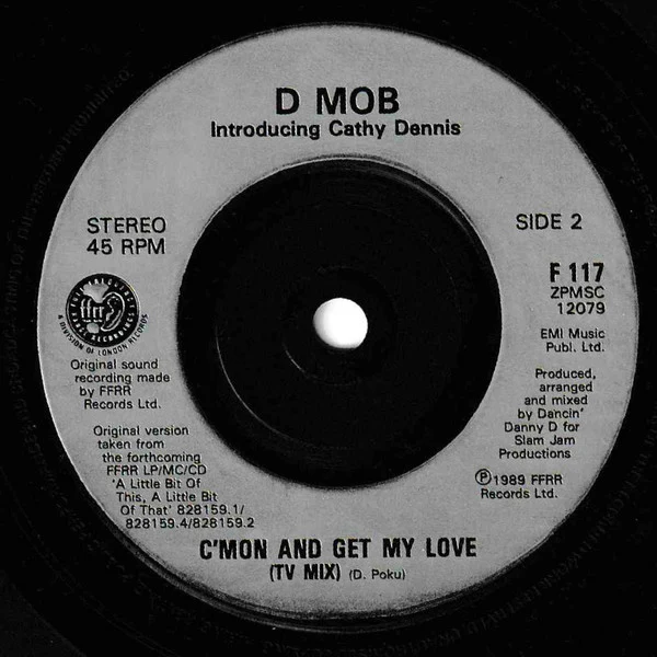 D Mob, Cathy Dennis – C'mon And Get My Love (VG+/VG+) – 7", UK 1989 - Image 4