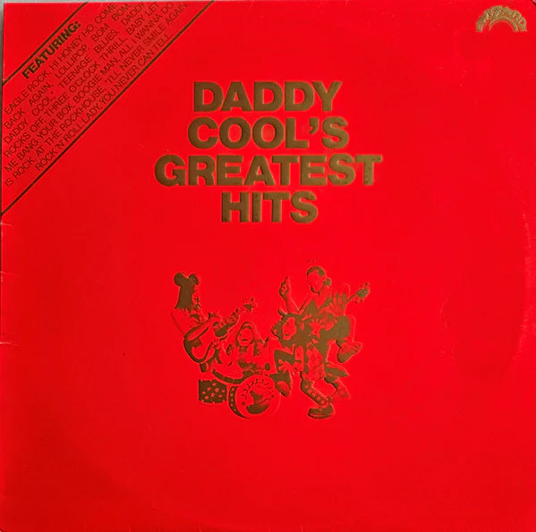 Daddy Cool – Daddy Cool's Greatest Hits (VG/VG+) – LP, AU 1982