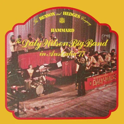 Daly-Wilson Big Band – In Australia '77 (E/VG+) – LP, AU 1976