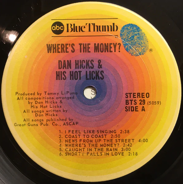 Dan Hicks And His Hot Licks – Where's The Money? (VG/VG+) – LP, US 1974 - Image 5