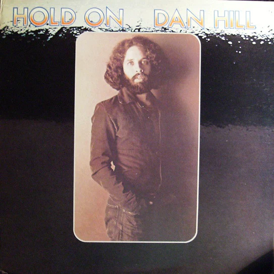 Dan Hill – Hold On (VG/VG) – LP, US 1976
