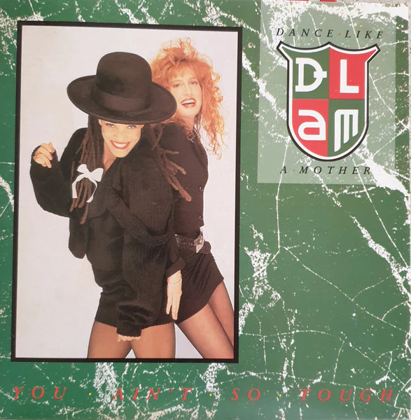 Dance Like A Mother – You Ain't So Tough (VG+/E) – 7", AU 1987