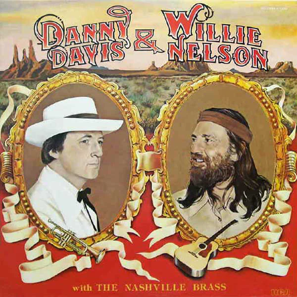 Danny Davis, Willie Nelson, Danny Davis & The Nashville Brass – Danny Davis & Willie Nelson With The Nashville Brass (VG+/VG) – LP, AU 1980
