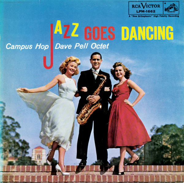 Dave Pell Octet – Jazz Goes Dancing - Campus Hop (VG+/VG+) – LP, ES 1983