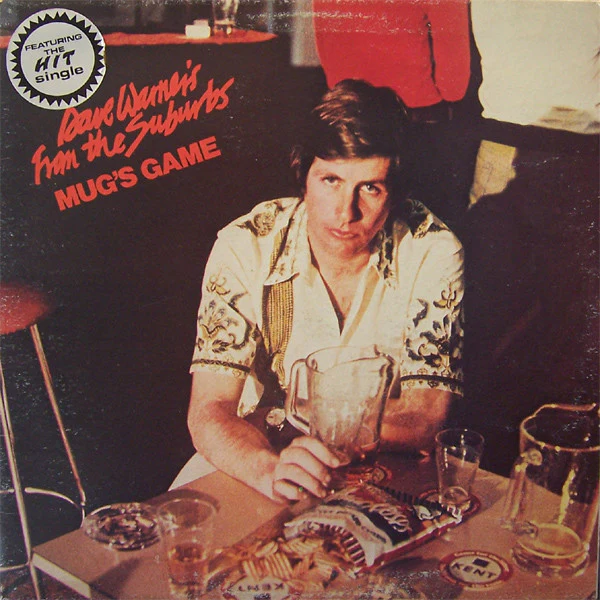Dave Warner's From The Suburbs – Mug's Game (E/E) – LP, AU 1978