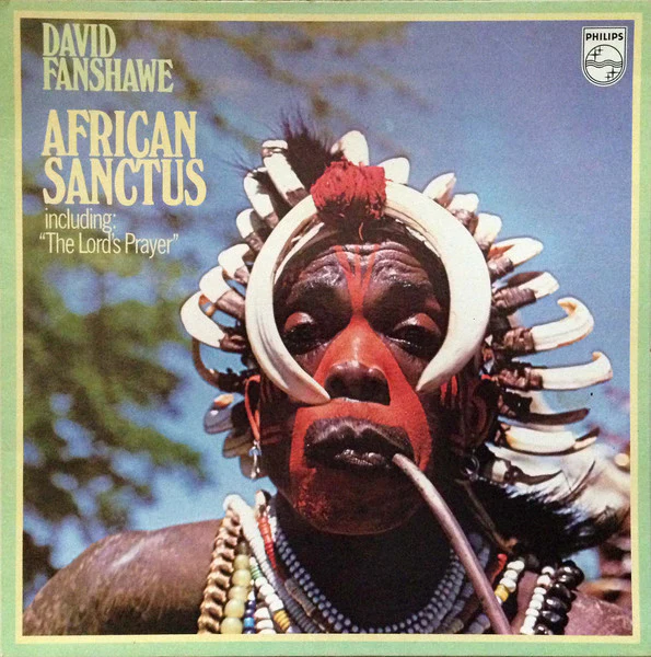 David Fanshawe – African Sanctus (E/E) – LP, AU 1973