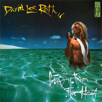 David Lee Roth – Crazy From The Heat (VG+/VG+) – 12", AU 1985