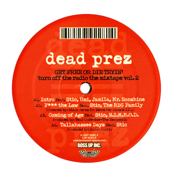 Dead Prez – Turn Off The Radio: The Mixtape Vol. 2-Get Free Or Die Tryin' (VG/Generic) – 2xLP, US