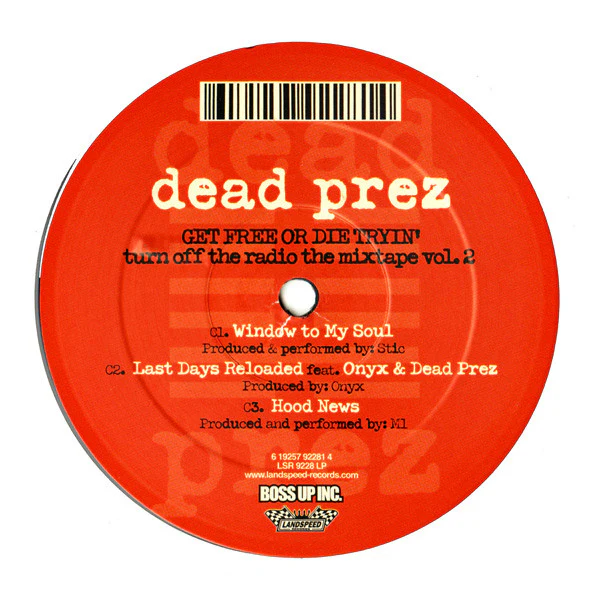 Dead Prez – Turn Off The Radio: The Mixtape Vol. 2-Get Free Or Die Tryin' (VG/Generic) – 2xLP, US - Image 5