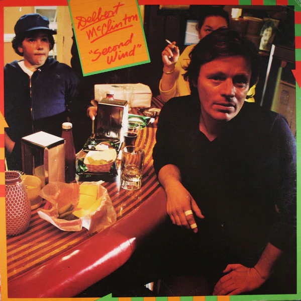 Delbert McClinton – Second Wind (VG+/VG+) – LP, US 1978