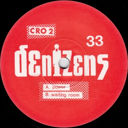 Denizens – In The Crowd.. (VG+/VG+) – 7", UK 1980 - Image 3