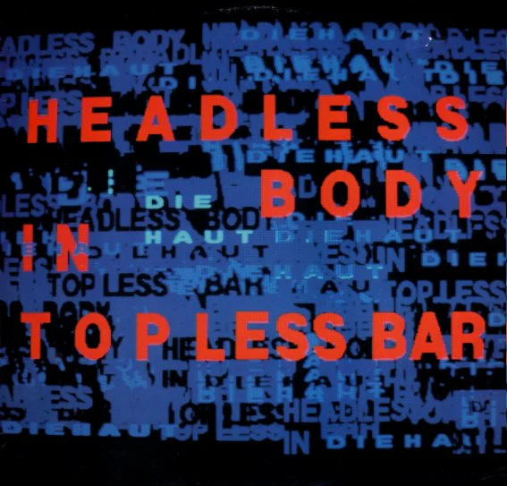 Die Haut – Headless Body In Topless Bar (E/VG+) – LP, DE 1988 - Image 2