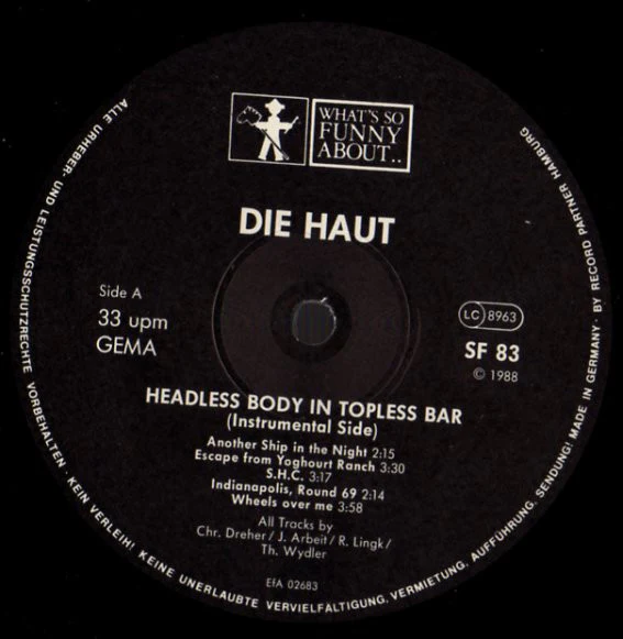 Die Haut – Headless Body In Topless Bar (E/VG+) – LP, DE 1988 - Image 4