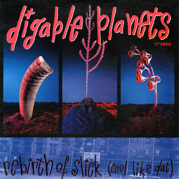 Digable Planets – Rebirth Of Slick (Cool Like Dat) (VG/VG) – 12", US 1992