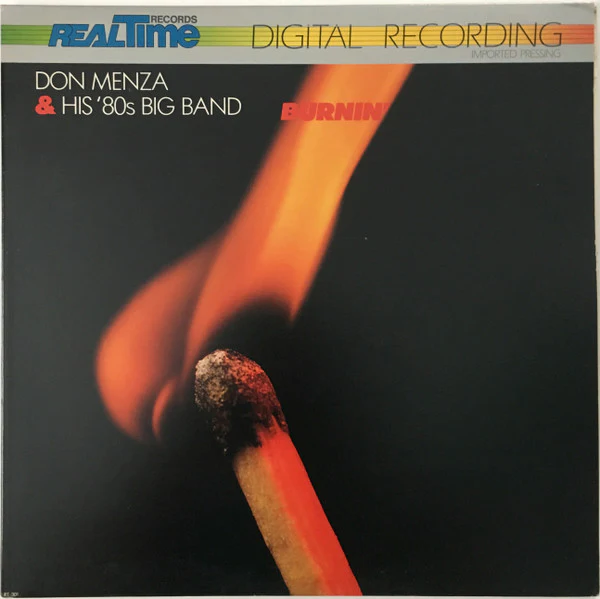 Don Menza & His '80s Big Band – Burnin' (E/VG+) – LP, DE 1981