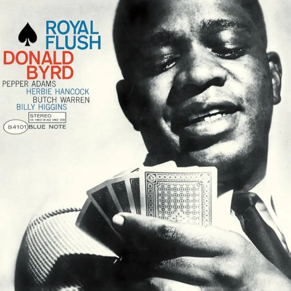 Donald Byrd – Royal Flush (Blue Note Classic)