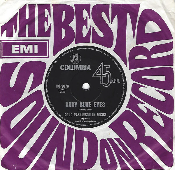 Doug Parkinson In Focus – Baby Blue Eyes (E/Generic) – 7", AU 1970