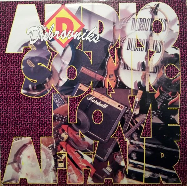 Dubrovniks – Audio Sonic Love Affair (VG+/VG+)