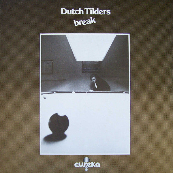 Dutch Tilders – Break (VG+/VG+) – LP, AU 1975