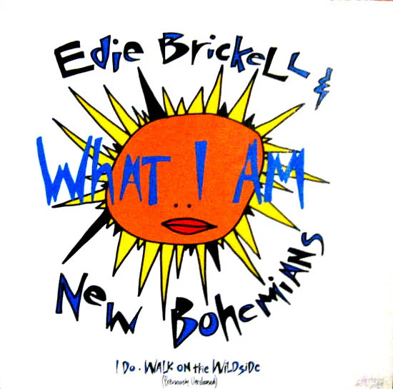 Edie Brickell & New Bohemians – What I Am (VG/VG+) – 12", AU 1989
