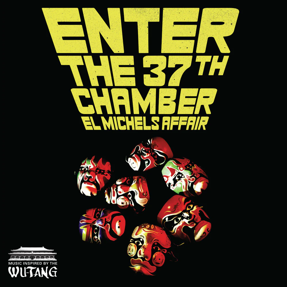 El Michels Affair – Enter The 37th Chamber