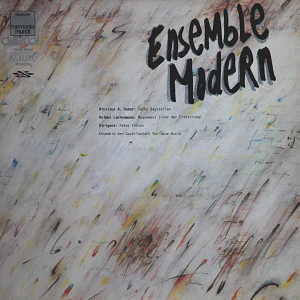 Ensemble Modern, Peter Eötvös, Nicolaus A. Huber, Helmut Lachenmann – Sechs Bagatellen / Mouvement (- Vor Der Erstarrung) (VG+/VG+) – LP, DE 1985
