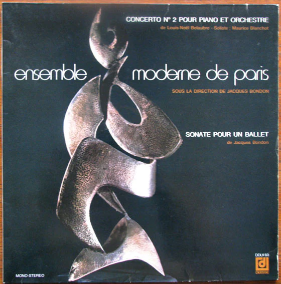 Ensemble Moderne De Paris, Jacques Bondon – Concerto N°2 Pour Piano Et Orchestre / Sonate Pour Un Ballet (VG+/VG+) – LP, FR 1974