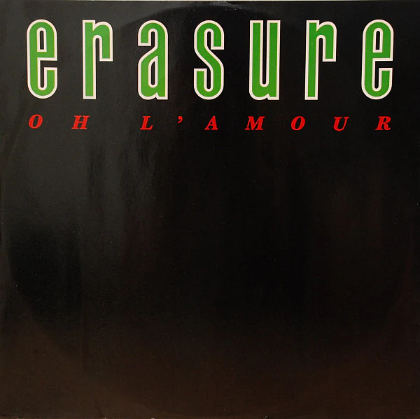 Erasure – Oh L'Amour (VG/VG+) – 12", UK 1986