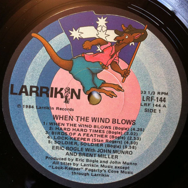 Eric Bogle, John Munro, Brent Miller – When The Wind Blows (VG+/VG+) – LP, AU 1984 - Image 4