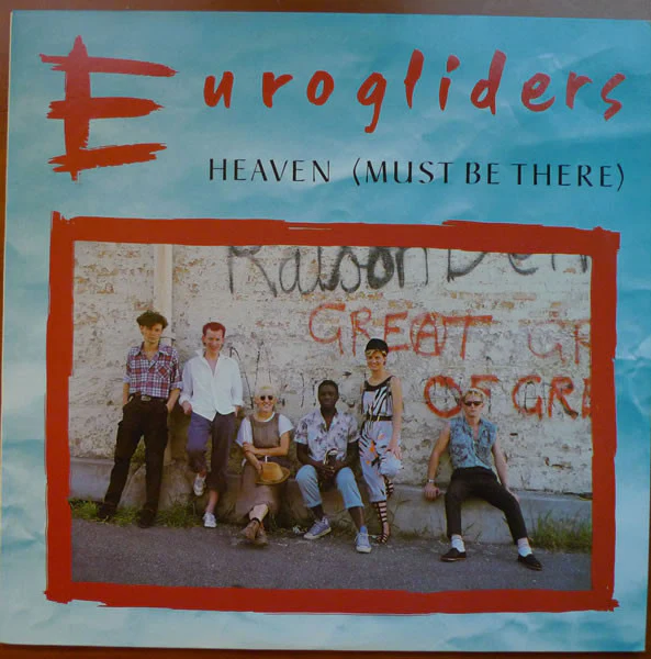 Eurogliders – Heaven (Must Be There) (VG+/VG+) – 12", AU 1984