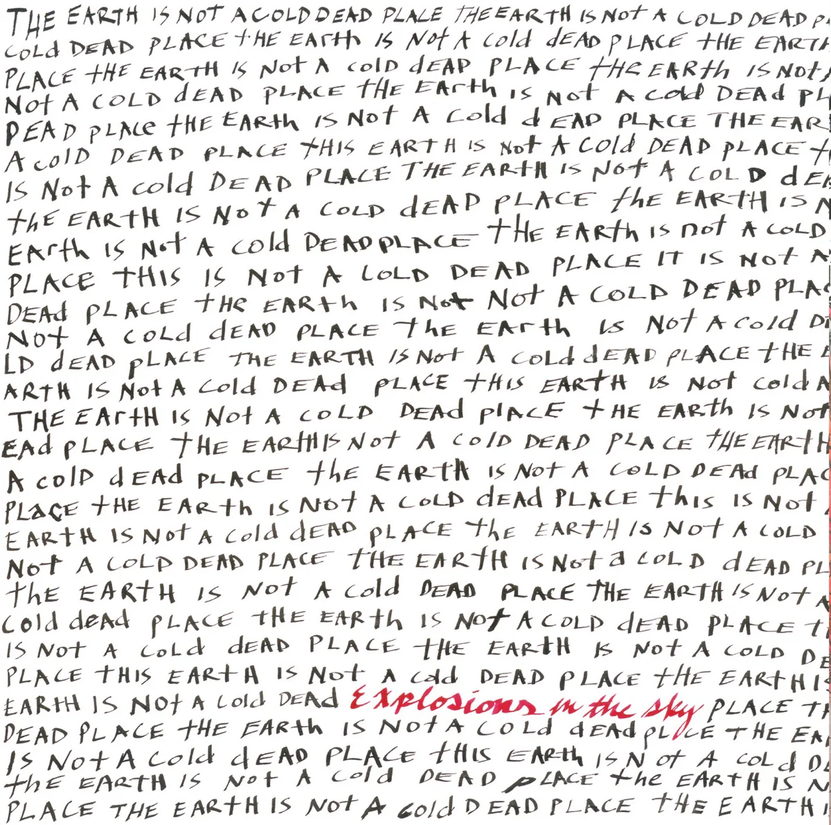 Explosions In The Sky – The Earth Is Not A Cold Dead Place (2xLP, Anniversary, Opaque red)