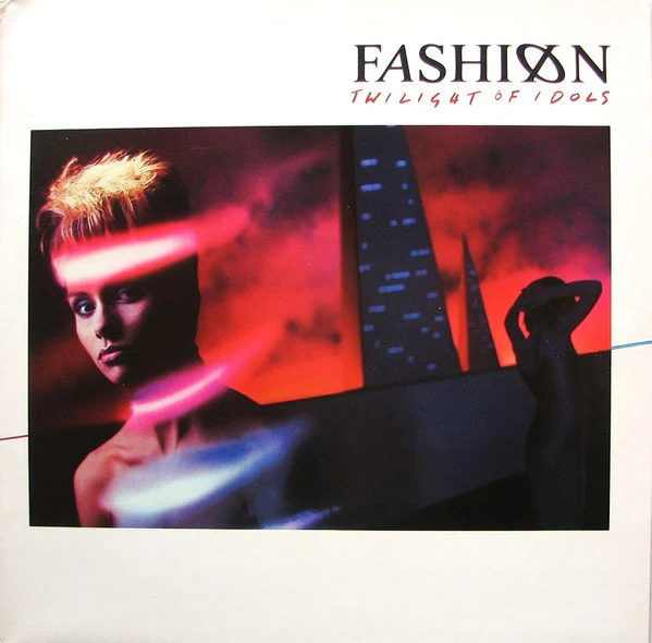 Fashion – Twilight Of Idols (VG+/VG+) – LP, EU 1984