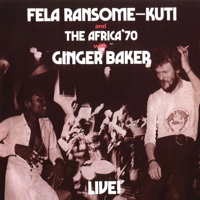 Fela Kuti, Ginger Baker, Africa 70 – Live!