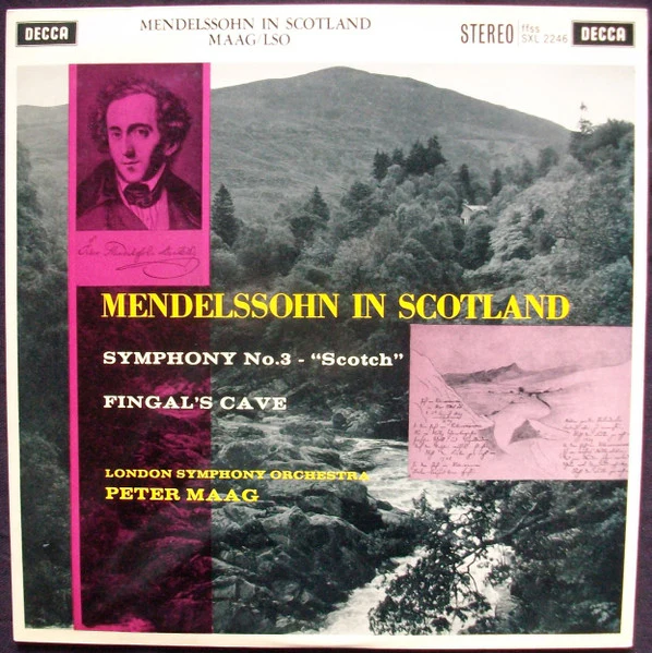 Felix Mendelssohn-Bartholdy, London Symphony Orchestra, Peter Maag – Mendelssohn In Scotland - Symphony No. 3 'Scotch', Fingal's Cave (VG+/VG) – LP, UK 1961
