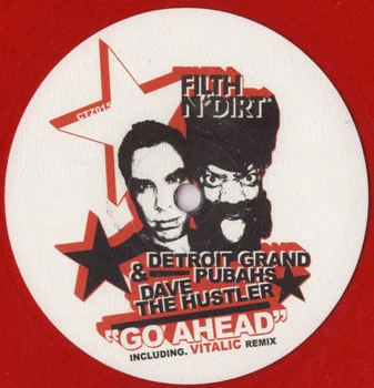 Filth'n'Dirt – Go Ahead (VG/No Cover) – 12", FR 2006