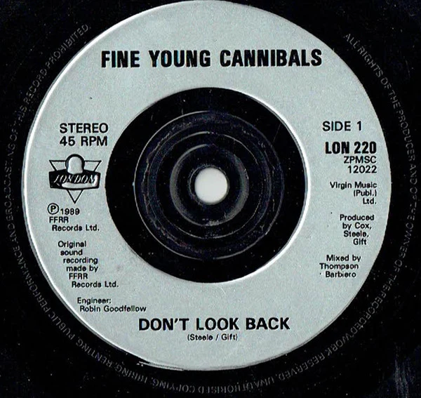 Fine Young Cannibals – Don't Look Back (VG+/VG+) – 7", UK 1989 - Image 3