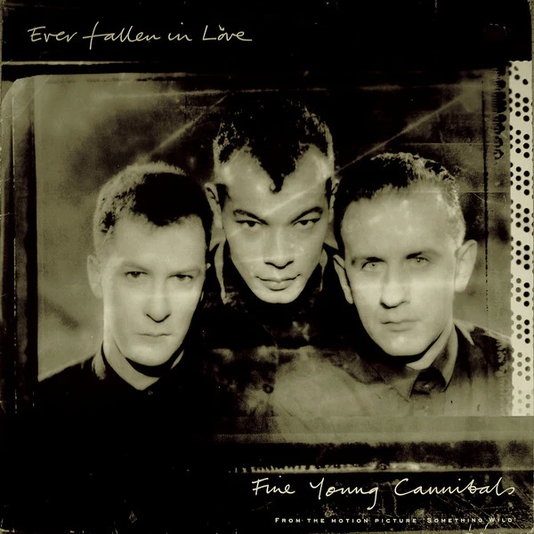 Fine Young Cannibals – Ever Fallen In Love (VG+/E) – 12", DE 1986