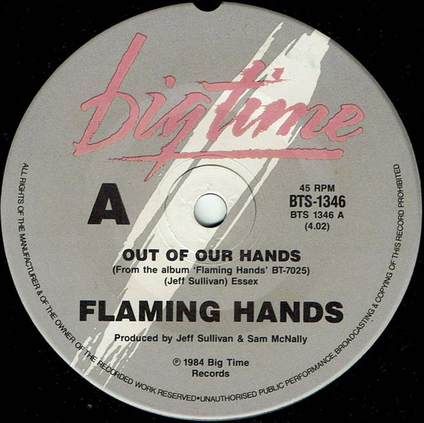 Flaming Hands – Out Of Our Hands (E/E) – 7", AU 1985 - Image 3