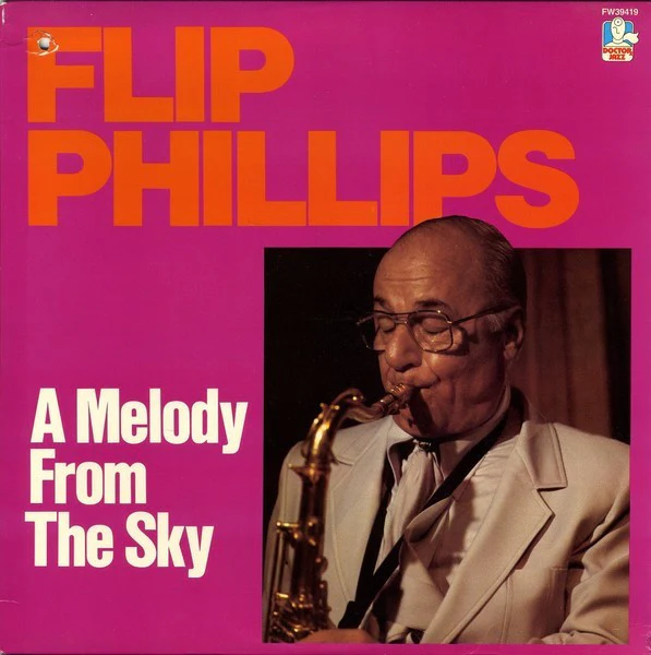 Flip Phillips – A Melody From The Sky (VG+/VG+) – LP, US 1984