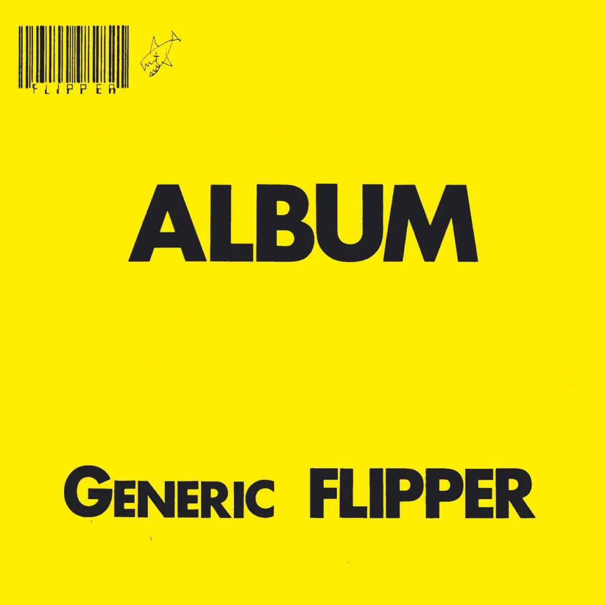 Flipper – Album Generic Flipper