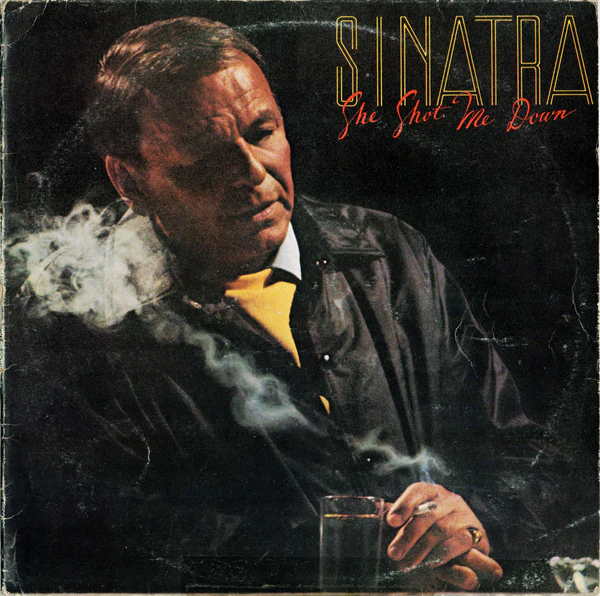 Frank Sinatra – She Shot Me Down (E/VG+) – LP, AU 1981
