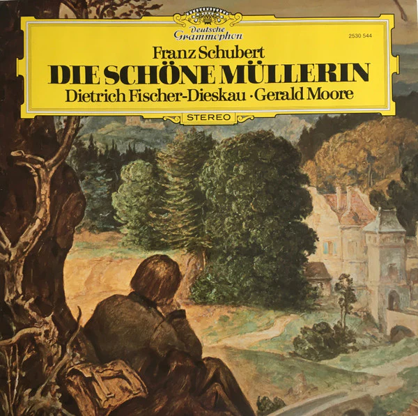 Franz Schubert, Dietrich Fischer-Dieskau, Gerald Moore – Die Schöne Müllerin (VG+/VG+) – LP, DE 1976