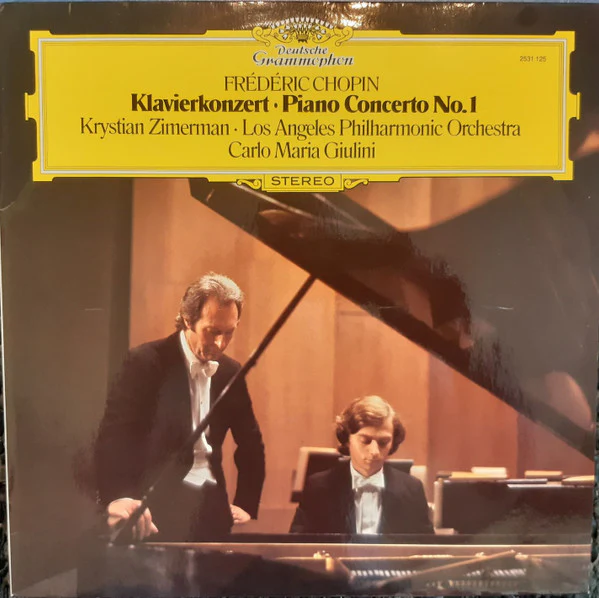 Frédéric Chopin, Krystian Zimerman, Los Angeles Philharmonic Orchestra, Carlo Maria Giulini – Klavierkonzert · Piano Concerto No. 1 (VG+/VG+) – LP, DE 1979